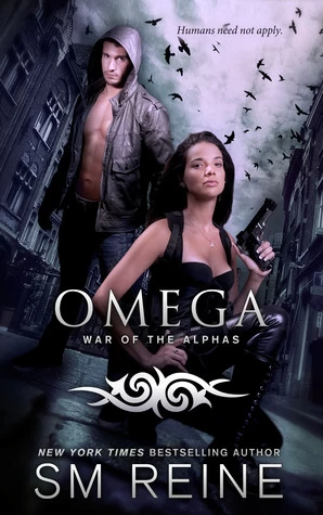 Omega (War of the Alphas #1) by S. M. Reine