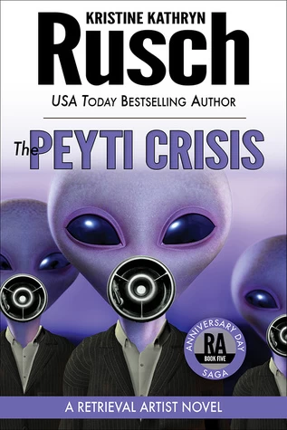 The Peyti Crisis (Retrieval Artist #12) by Kristine Kathryn Rusch