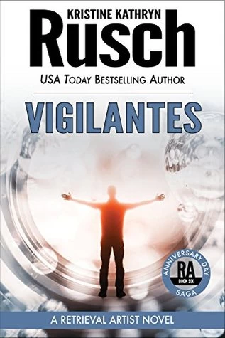 Vigilantes (Retrieval Artist #13) by Kristine Kathryn Rusch