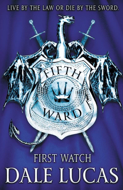 First Watch (The Fifth Ward #1) by Dale Lucas