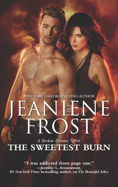 The Sweetest Burn (Broken Destiny #2) by Jeaniene Frost