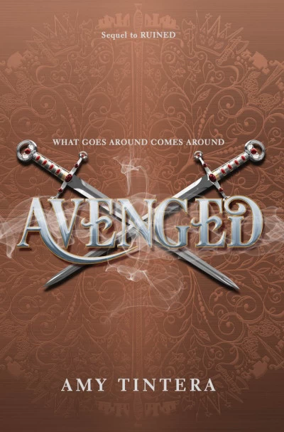 Avenged (Ruined #2) by Amy Tintera