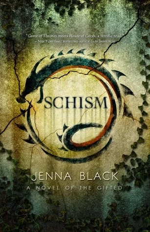 Schism (Gifted #2) by Jenna Black