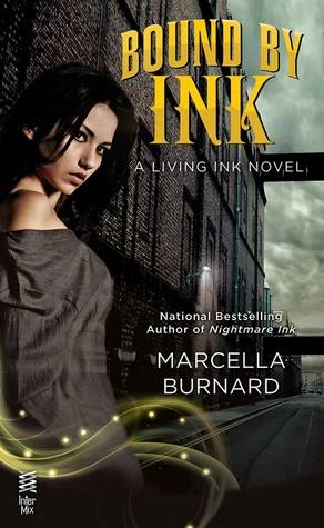Bound by Ink (Living Ink #2) by Marcella Burnard