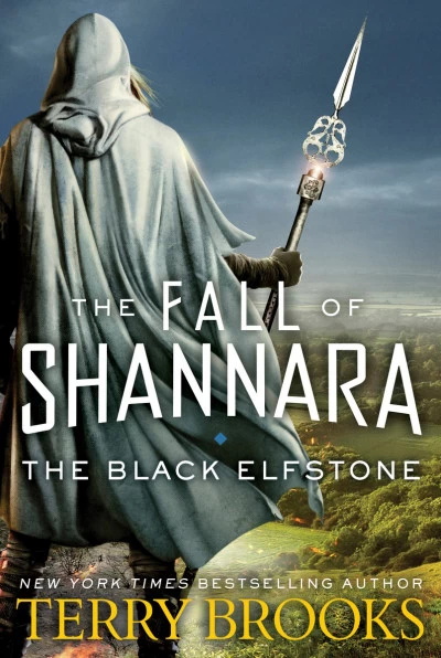 The Black Elfstone (The Fall of Shannara #1) by Terry Brooks