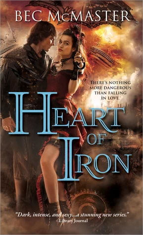 Heart of Iron (London Steampunk #2) by Bec McMaster