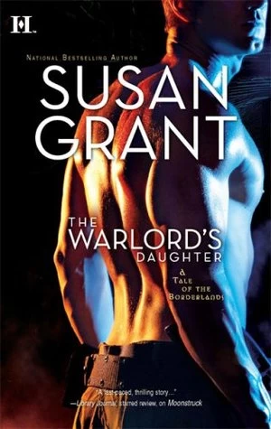 The Warlord's Daughter (Borderlands #2) by Susan Grant