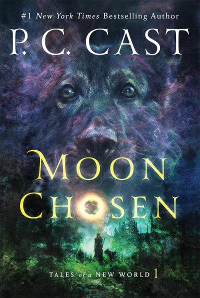 Moon Chosen (Tales of a New World #1) by P. C. Cast