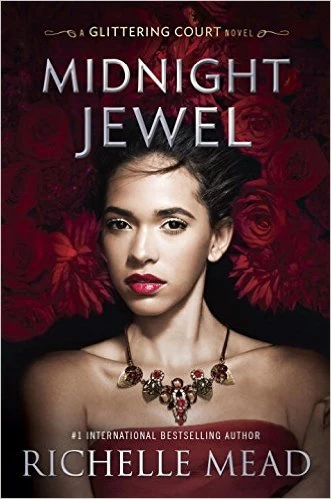 Midnight Jewel (The Glittering Court #2) by Richelle Mead