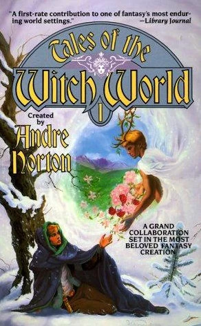 Tales of the Witch World 1 (Witch World Stories #1) by Andre Norton