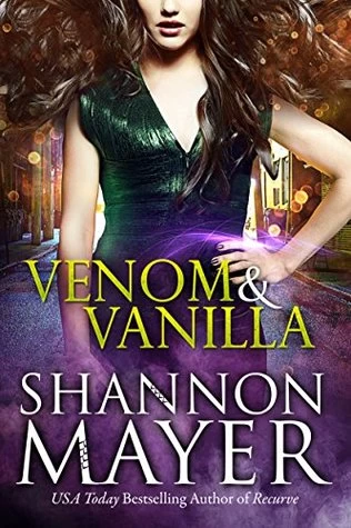 Venom and Vanilla (The Venom Trilogy #1) by Shannon Mayer