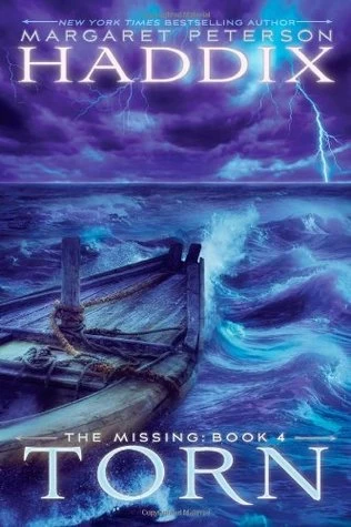 Torn (The Missing #4) by Margaret Peterson Haddix