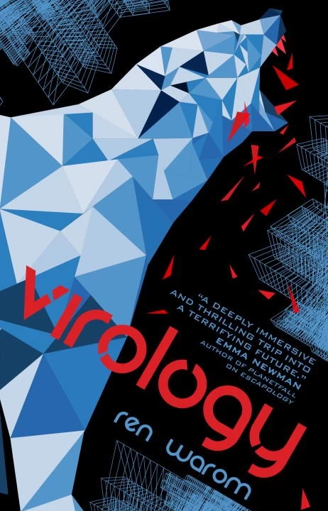 Virology (Escapology #2) by Ren Warom