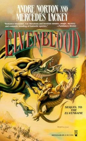 Elvenblood (Halfblood Chronicles #2) by Mercedes Lackey, Andre Norton