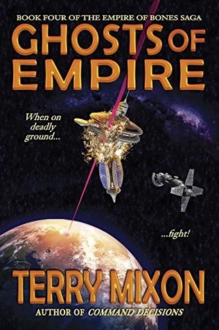 Ghosts of Empire (The Empire of Bones Saga #4) by Terry Mixon