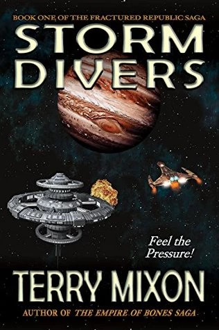 Storm Divers (The Fractured Republic Saga #1) by Terry Mixon