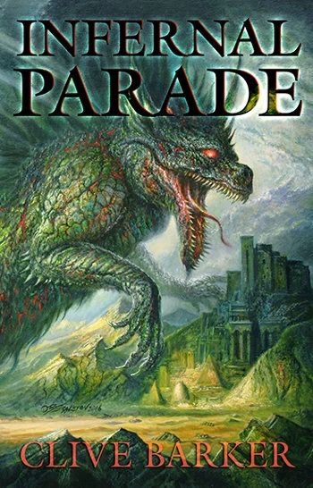 Infernal Parade by Clive Barker