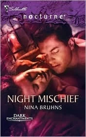 Night Mischief (Dark Enchantments #3) by Nina Bruhns