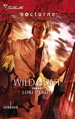 Wild Hunt (Unbound #3) by Lori Devoti