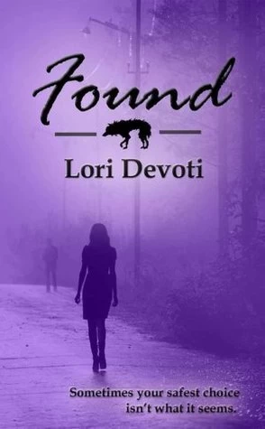Found (The Lost #2) by Lori Devoti