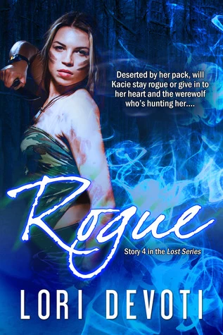 Rogue (The Lost #4) by Lori Devoti