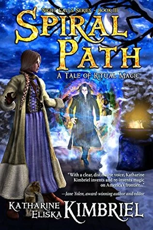 Spiral Path (Night Calls #3) by Katharine Eliska Kimbriel