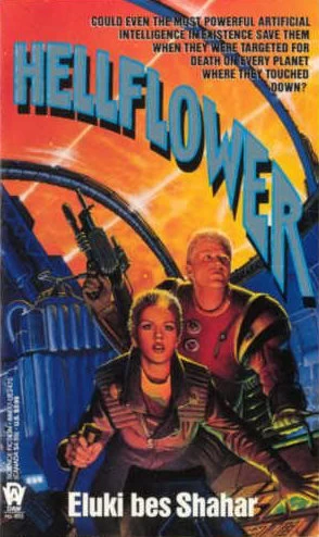 Hellflower (Hellflower #1) by Eluki bes Shahar