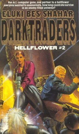 Darktraders (Hellflower #2) by Eluki bes Shahar