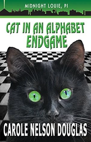 Cat in an Alphabet Endgame (Midnight Louie Mysteries #28) by Carole Nelson Douglas