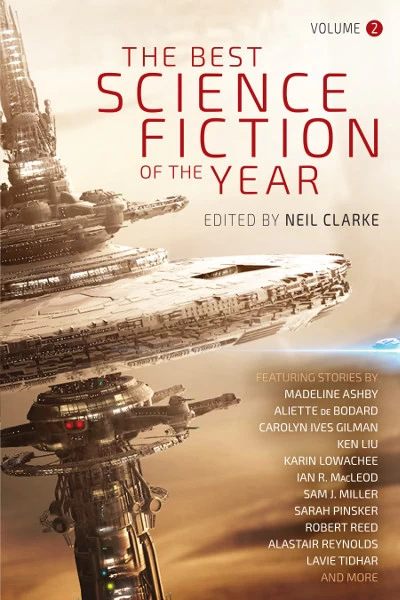 The Best Science Fiction of the Year: Volume Two (The Best Science Fiction of the Year #2) by Neil Clarke