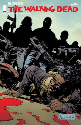 The Walking Dead, Issue #165 (The Walking Dead (single issues) #165) by Charlie Adlard, Robert Kirkman, Cliff Rathburn, Stefano Gaudiano