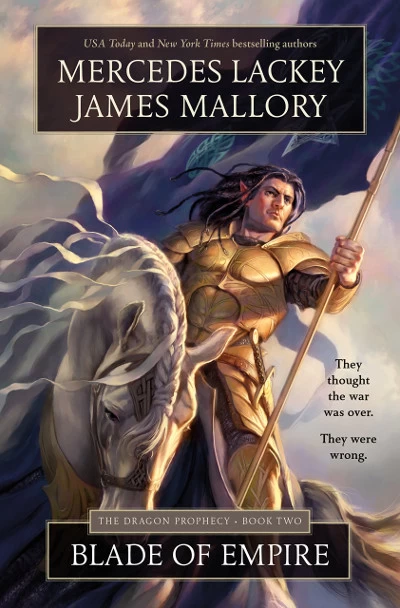 Blade of Empire (The Dragon Prophecy #2) by Mercedes Lackey, James Mallory