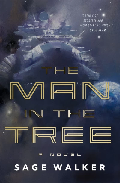 The Man in the Tree by Sage Walker
