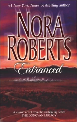 Entranced (The Donovan Legacy #2) by Nora Roberts
