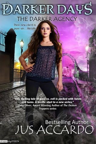 Darker Days (The Darker Agency #1) by Jus Accardo