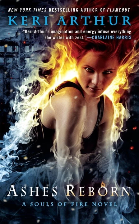 Ashes Reborn (Souls of Fire #4) by Keri Arthur
