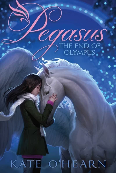 The End of Olympus (Pegasus #6) by Kate O'Hearn