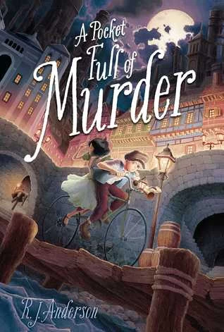 A Pocket Full of Murder (Uncommon Magic #1) by R. J. Anderson