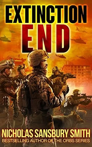 Extinction End (The Extinction Cycle #5) by Nicholas Sansbury Smith