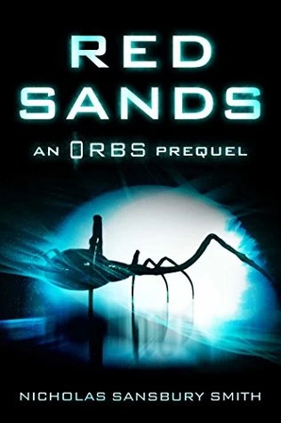 Red Sands (Orbs) by Nicholas Sansbury Smith