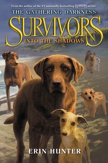 Into the Shadows (Survivors: The Gathering Darkness #3) by Erin Hunter