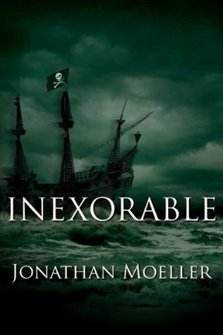Inexorable (Otherworlds #7) by Jonathan Moeller