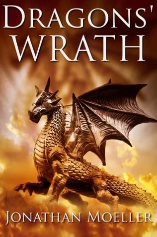 Dragons' Wrath (Otherworlds #10) by Jonathan Moeller