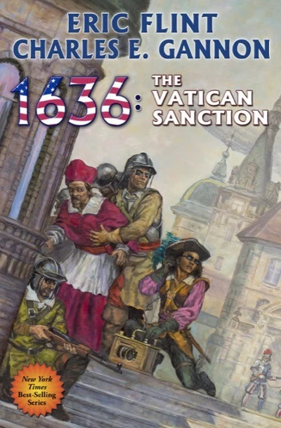 1636: The Vatican Sanction (Assiti Shards) by Eric Flint, Charles E. Gannon