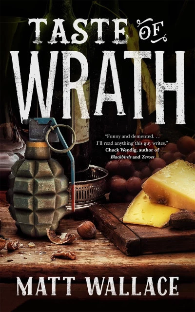 Taste of Wrath (A Sin du Jour Affair #7) by Matt Wallace