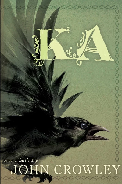 Ka: Dar Oakley in the Ruin of Ymr by John Crowley
