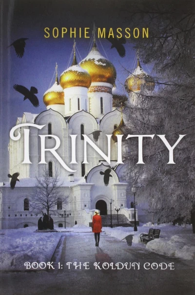 The Koldun Code (Trinity #1) by Sophie Masson