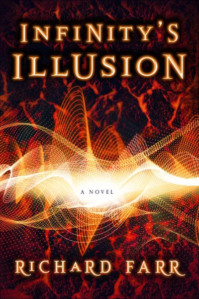 Infinity's Illusion (The Babel Trilogy #3) by Richard Farr