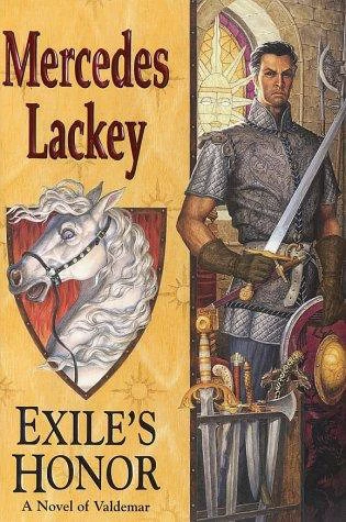 Exile's Honor (The Heralds of Valdemar Prequels #2) by Mercedes Lackey
