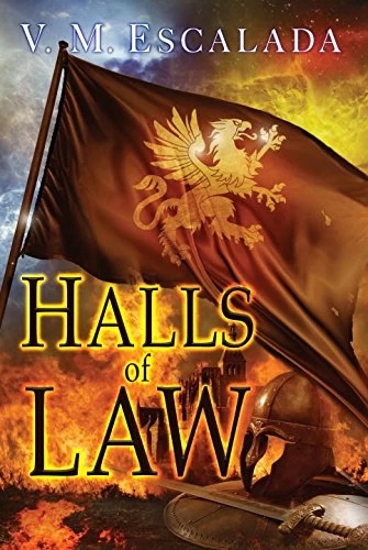 Halls of Law (The Faraman Prophecy #1) by V. M. Escalada